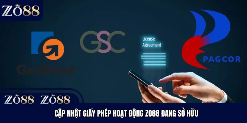 Cập nhật giấy phép hoạt động Zo88 đang sở hữu