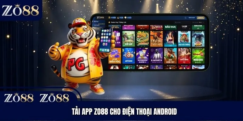 Tải app Zo88 cho điện thoại Android