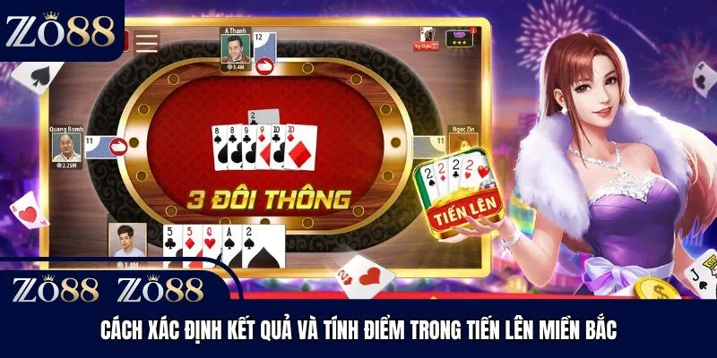 Cách xác định kết quả và tính điểm trong Tiến Lên Miền Bắc