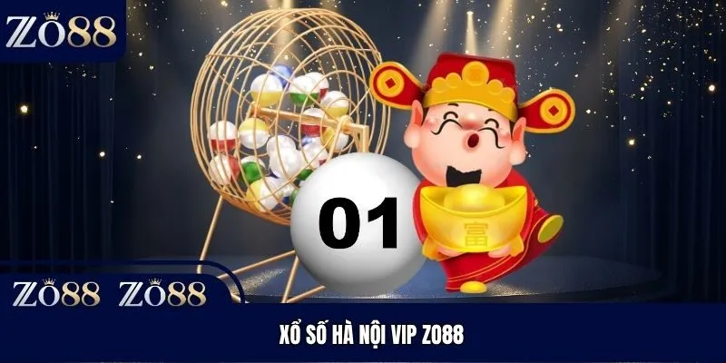 Xổ Số Hà Nội VIP Zo88 - Tận Dụng Vận May Đổi Đời Siêu Tốc
